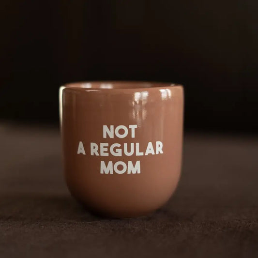 Becher Not a regular mom